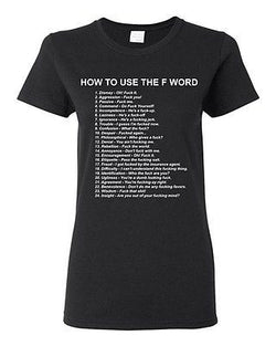 Ladies How To Use The F Word F*ck It Screw It Funny Humor DT T-Shirt Tee
