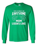 Long Sleeve Adult T-Shirt This Is What An Awesome Mom Looks Like Mommy Mama Tee