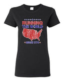 Ladies Running The World Since 1776 America USA Country Patriotic DT T-Shirt Tee
