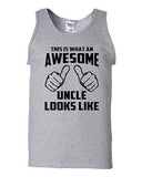 This Is What An Awesome Uncle Looks Like Novelty Statement Adult Tank Top