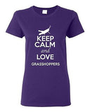 Ladies Keep Calm And Love Grasshoppers Insects Animal Lover Funny T-Shirt Tee