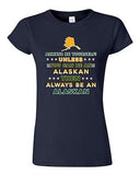 Junior Always Be Yourself Unless You Can Be An Alaskan Map Star DT T-Shirt Tee