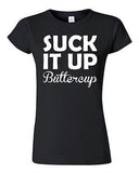 Junior Suck It Up Buttercup Statement Novelty T-Shirt Tee