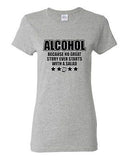 Ladies Alcohol Because No Great Story Ever Starts With A Salad Funny T-Shirt Tee