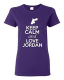 Ladies Keep Calm And Love Jordan Country People Nation Patriotic T-Shirt Tee