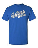 Pete's Schweddy Balls No One Can Resist Funny Parody TV Adult DT T-Shirts Tee