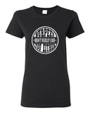 Ladies Burpees Don't Really Like You Either Workout Exercise Gym T-Shirt Tee