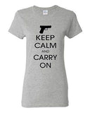 Ladies Keep Calm And Carry On Gun Control Pistol Rifle Gun Rights T-Shirt Tee