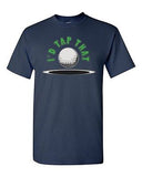 I'd Tap That Funny Golf Sports Club Novelty Adult DT T-Shirt Tee