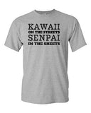 Kawaii On The Streets Senpai In The Sheets Japanese Anime DT Adult T-Shirt Tee