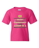 Always Be Yourself Unless You Can Be An Washingtonian DT Youth Kids T-Shirt Tee