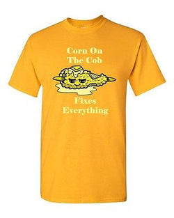 Corn On The Cob Fixes Everything Butter Sweet Corn Kettle Adult DT T-Shirts Tee