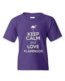 Keep Calm And Love Flamingos Birds Fish Wild Animal Lover Youth Kids T-Shirt Tee