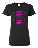 Ladies This Is What The World's Greatest Aunt Auntie Gift Novelty T-Shirt Tee