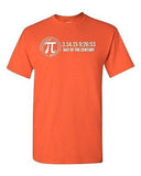 Ultimate Pi Day of The Century Math Geek Nerd Mathematics Adult DT T-Shirt Tee