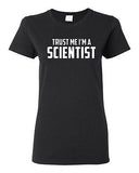 Ladies Trust Me I'm A Scientist Science Chemistry Geek Funny Humor T-Shirt Tee