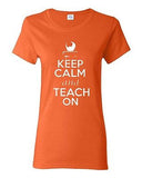 Ladies Keep Calm and Teach On Book Tutor Professor Teacher School T-Shirt Tee