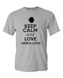 Keep Calm And Love Sierra Leone Country Patriotic Novelty Adult T-Shirt Tee