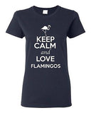 Ladies Keep Calm And Love Flamingos Birds Animal Lover Wild Funny T-Shirt Tee
