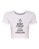 Crop Top Ladies Keep Calm And Love Penguins Snow Bird Funny Humor T-Shirt Tee