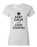 Ladies Keep Calm And Love Starfish Sea Ocean Animal Lover Funny T-Shirt Tee