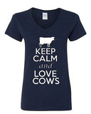 V-Neck Ladies Keep Calm And Love Cows Milk Farm Animal Lover T-Shirt Tee