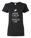 Ladies Keep Calm and Teach On Book Tutor Professor Teacher School T-Shirt Tee