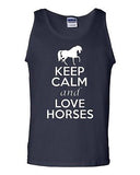 Keep Calm And Love Horses Humor Novelty Statement Graphics Adult Tank Top