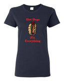 Ladies Hot Dogs Fix Everything Hotdog Sausage Sandwich Snack Food DT T-Shirt Tee