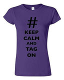 Junior Keep Calm And Tag On # Hashtag Novelty Funny DT T-Shirt Tee