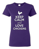 Ladies Keep Calm And Love Chickens Rooster Animal Lover Funny T-Shirt Tee