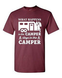 What Happens In The Camper Stays In The Camper Camp Funny DT Adult T-Shirt Tee