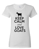 Ladies Keep Calm And Love Goats Billy Goat Kid Animal Lover Funny T-Shirt Tee