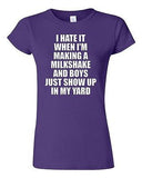 Junior I Hate It When I'm Making A Milkshake And Boys Just Show Up T-Shirt Tee