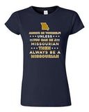 Junior Always Be Yourself Unless You Can Be An Missourian Map DT T-Shirt Tee