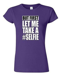 Junior But First Let Me Take A Selfie Photo Camera Funny Humor DT T-Shirt Tee