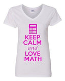 V-Neck Ladies Keep Calm And Love Math Love Mathematics School Funny T-Shirt Tee