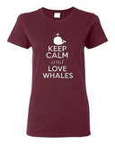 Ladies Keep Calm and Love Whales Animal Love Sea Life Whale Lover T-Shirt Tee