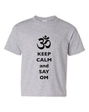 Keep Calm And Say Om Hindu Sanskrit Symbol Religion DT Youth Kids T-Shirt Tee