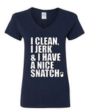 V-Neck Ladies I Clean I Jerk & I Have a Nice Snatch Kettlebell Gym T-Shirt Tee