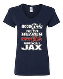 V-Neck Ladies Good Girls Go To Heaven Bad Girls Ride With Jax Funny T-Shirt Tee