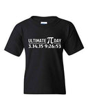 Ultimate Pi Day 3.14 2015 Math Geek Number Mathematics DT Youth Kid T-Shirt Tee