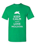 Keep Calm And Love Moldova Country Novelty Statement Graphic Adult T-Shirt Tee