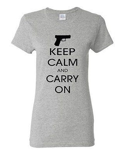 Ladies Keep Calm And Carry On Gun Control Pistol Rifle Gun Rights T-Shirt Tee