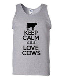 Keep Calm And Love Cows Cattle Humor Novelty Statement Graphics Adult Tank Top