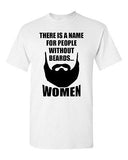 Adult There Is A Name For People Without Beards Funny Sports Many Colors T-Shirt