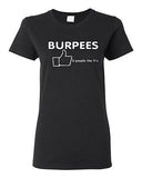 Ladies Burpees Zero Workout Cross Fit Fitness Exercise Gym Train T-Shirt Tee