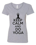 V-Neck Ladies Keep Calm And Do Yoga Health Peace Relax Exercise T-Shirt Tee