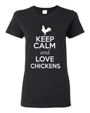 Ladies Keep Calm And Love Chickens Rooster Animal Lover Funny T-Shirt Tee