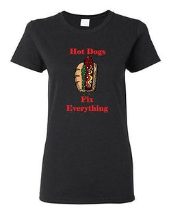 Ladies Hot Dogs Fix Everything Hotdog Sausage Sandwich Snack Food DT T-Shirt Tee